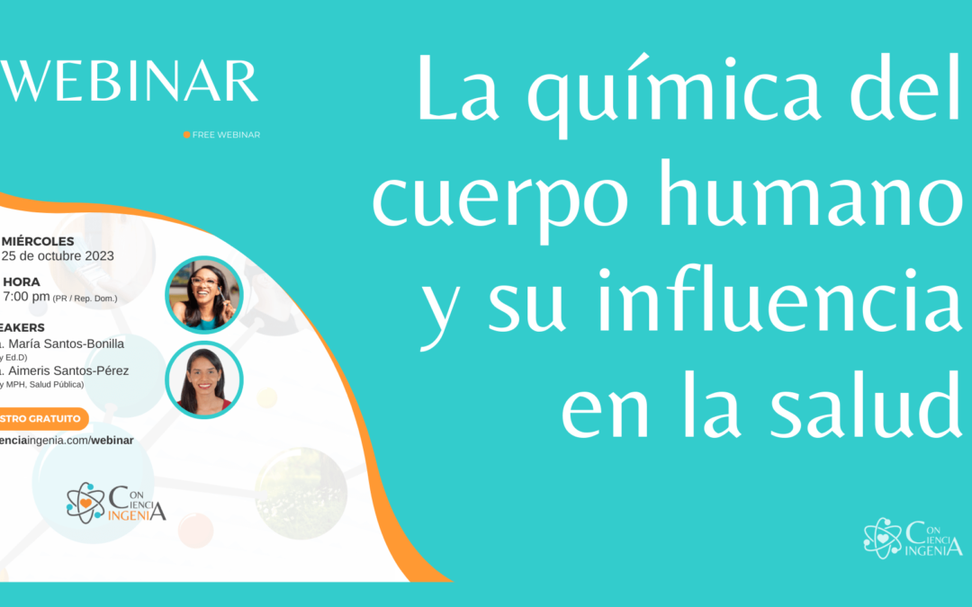 Webinar gratuito: Química y la salud del cuerpo humano